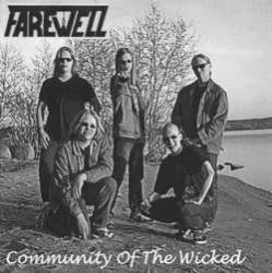 Farewell (FIN) : Community of the Wicked